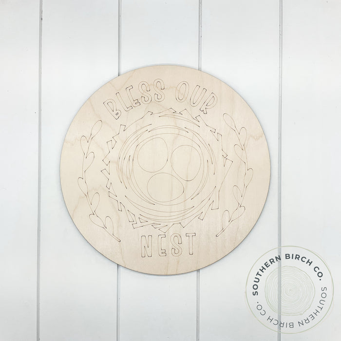 Bless Our Nest Etched Round Blank