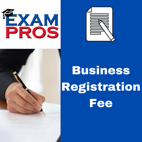 Exam Pros logo with black graduation cap, document and pen icon, and bold text stating Business Registration Fee on blue background
