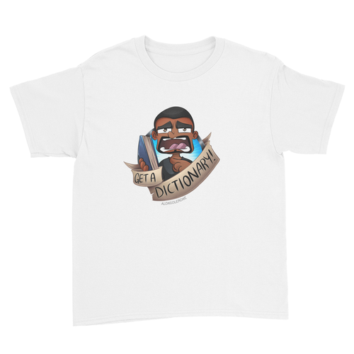 Get A Dictionary - Kids Youth T-Shirt White