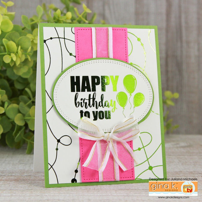 Gina K. Designs - Foil-Mates Remix - 4.25 x 5.5 - Dots & Strings. Add sparkle and shine with Foils. Available at Embellish Away located in Bowmanville Ontario. Example by Juliana Michaels for Gina K Designs.