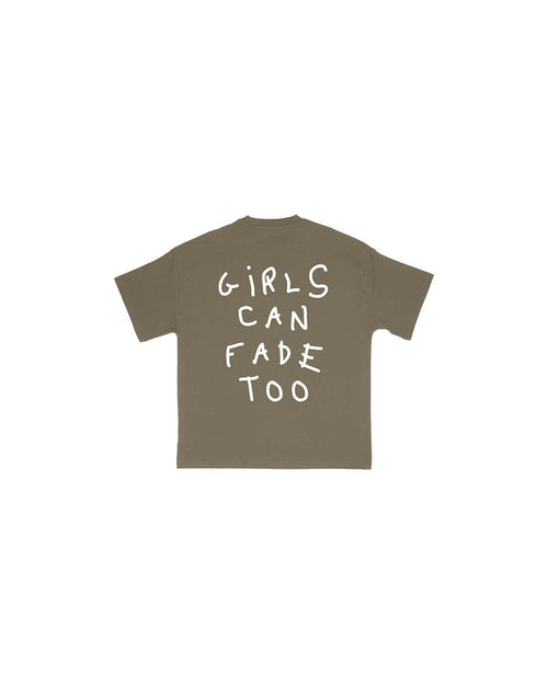 Girls Can Fade Too Tee - Brown