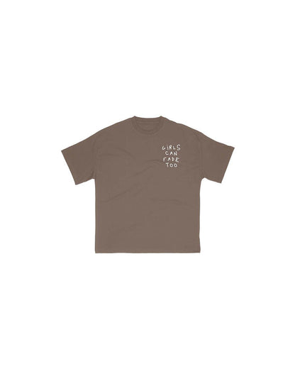 Girls Can Fade Too Tee - Brown