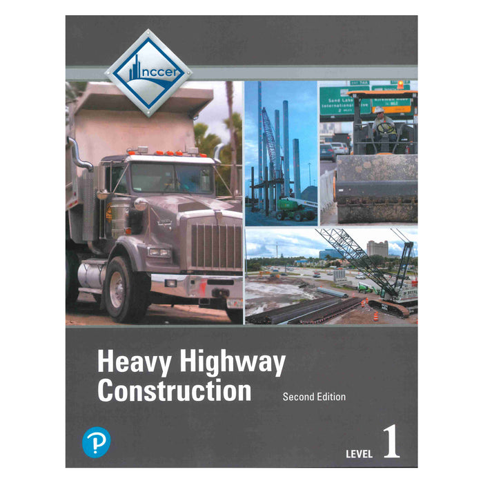 Heavy Highway Construction, Level 1, 2nd Edition