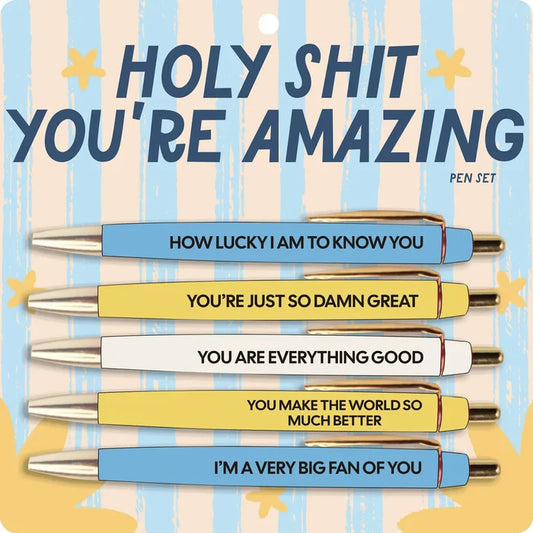 Holy Shit You're Amazing Pen Set
