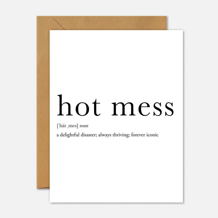 Hot Mess Definition – Mental Health Greeting Card - Footnotes Paper