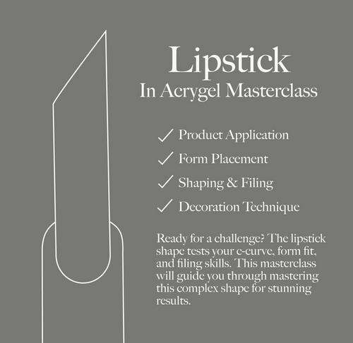 Lipstick Shape in Acrygel Masterclass
