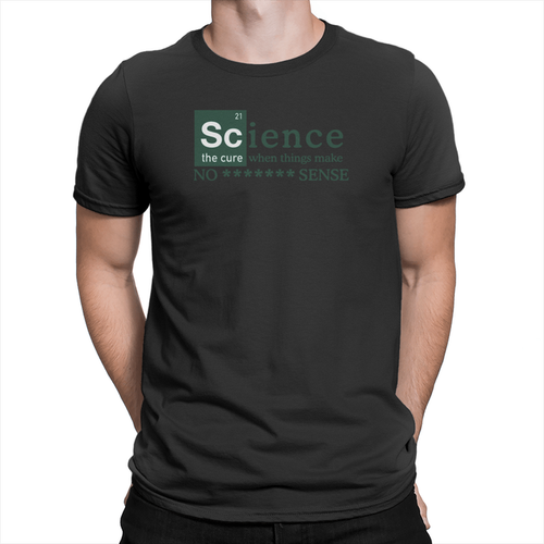 No ******* Sense Unisex Shirt Black