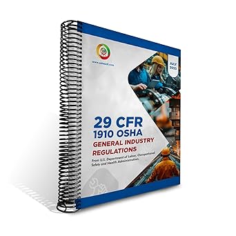 OSHA 1910 General Industry Regulations Book, July 2025