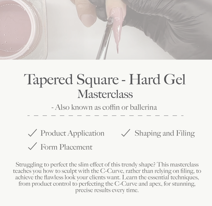 Tapered Square Shape in Gel Masterclass