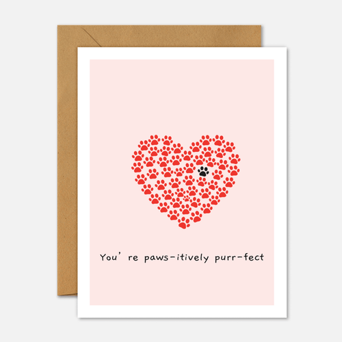 You're Pawsitively Purrfect - Valentine's Day Card - Footnotes Paper