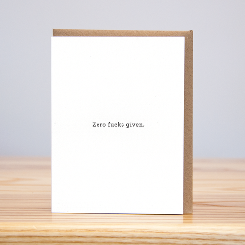 Zero Fucks Given Card